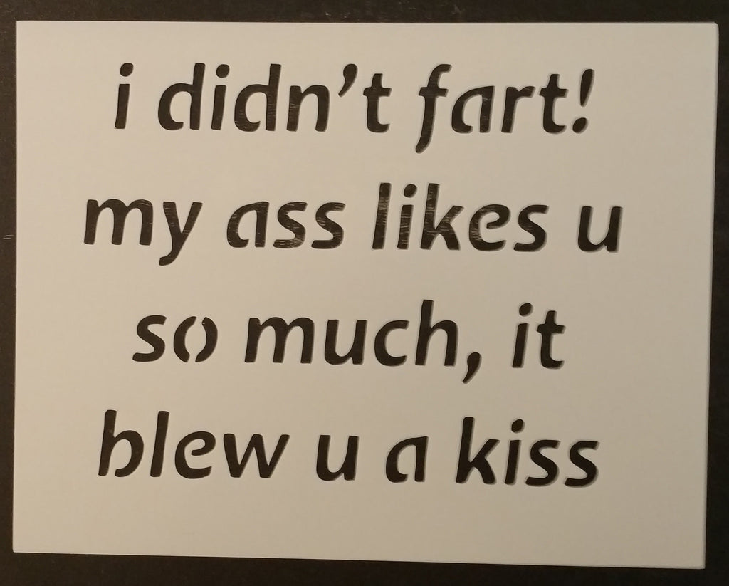 Blew You A Kiss (Funny) - Stencil