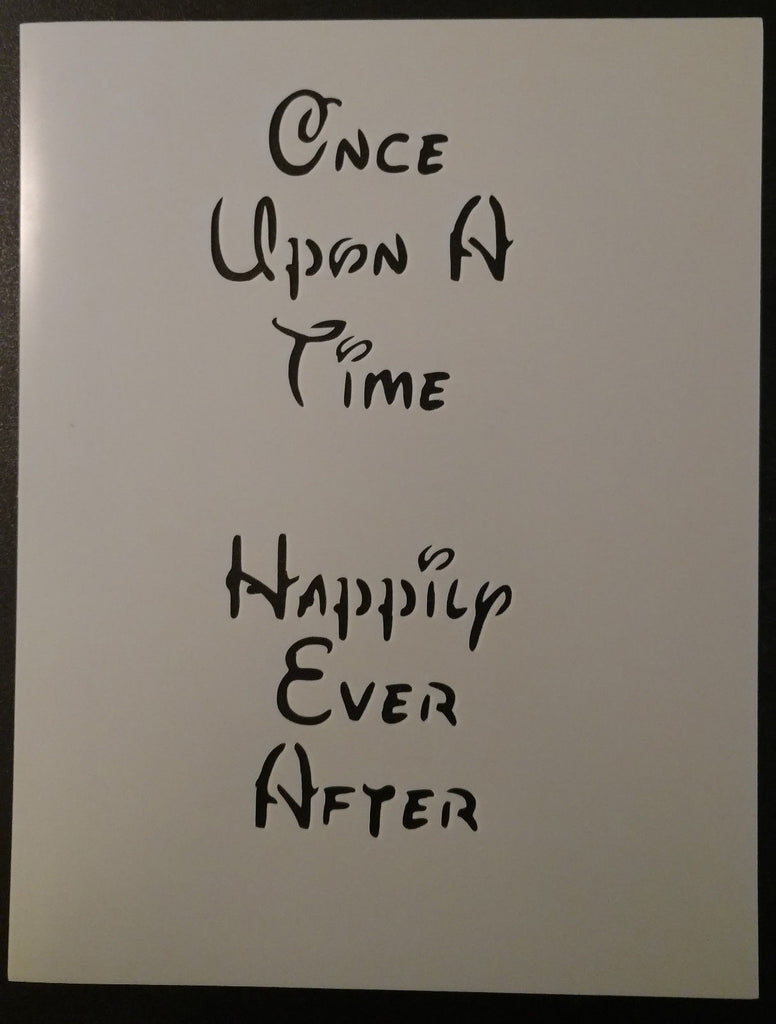 Once Upon A Time Happily Ever After Disney Esque - Stencil